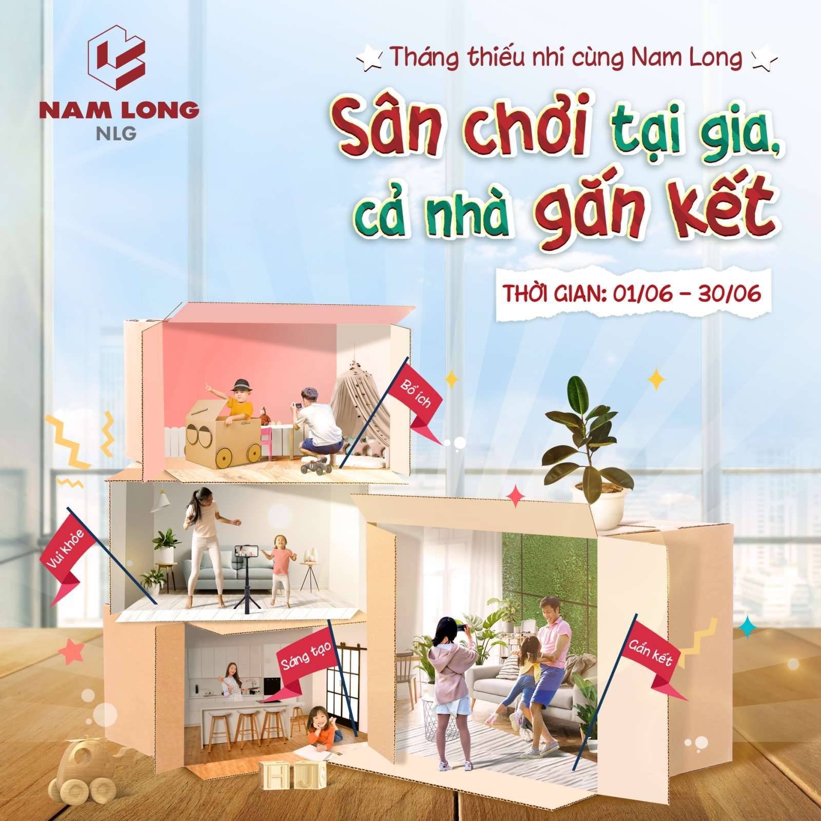 "SÂN CHƠI TẠI GIA, CẢ NHÀ GẮN KẾT" - Tháng Thiếu nhi thật vui cùng Nam Long